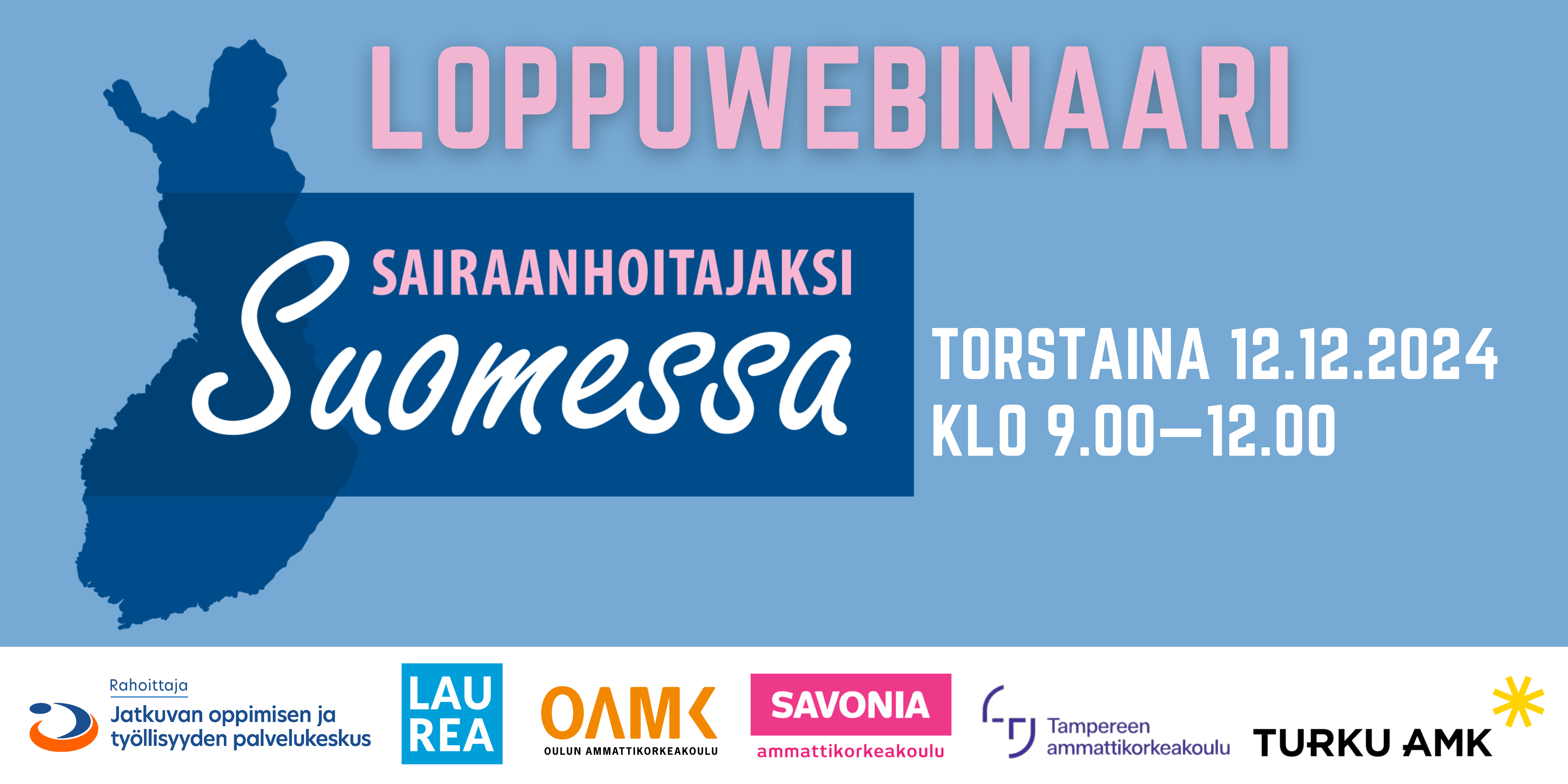 Sairaanhoitajaksi Suomessa -hankkeen loppuwebinaari torstaina 12.12.2024 klo 9.00—12.00.